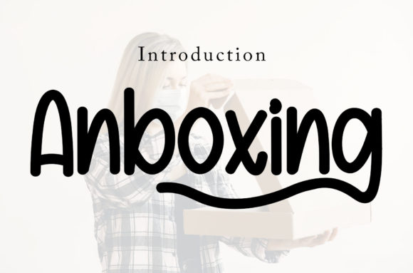 Anboxing: A Sweet, Whimsical Script for Creative Projects