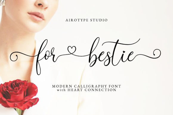 For Bestie: A Script Font for Elegant, Heartfelt Design