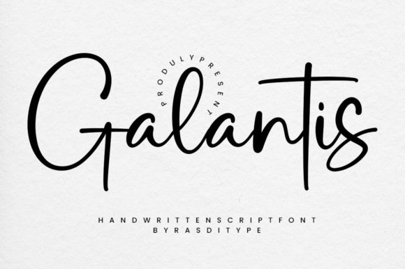 Galantis: The Elegant Script Font for Timeless Designs