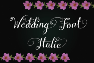 Wedding Font Italic: The Dynamic Script for Elegant Projects