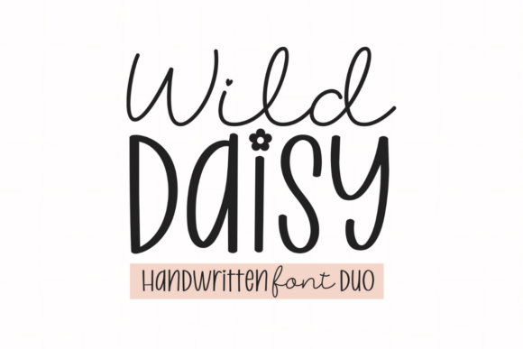 Wild Daisy Duo: A Font Pairing with Personality